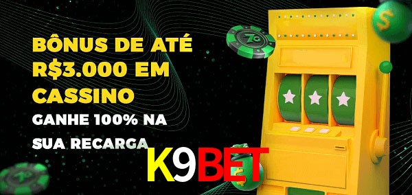 K9Bet melhor bônus de depósito